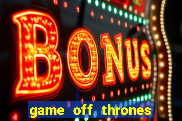 game off thrones torrent magnet